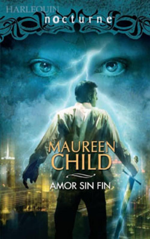 Cover of the book Amor sin fin by Maureen Child, Harlequin, una división de HarperCollins Ibérica, S.A.