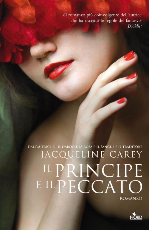 Cover of the book Il principe e il peccato by Jacqueline Carey, Casa editrice Nord