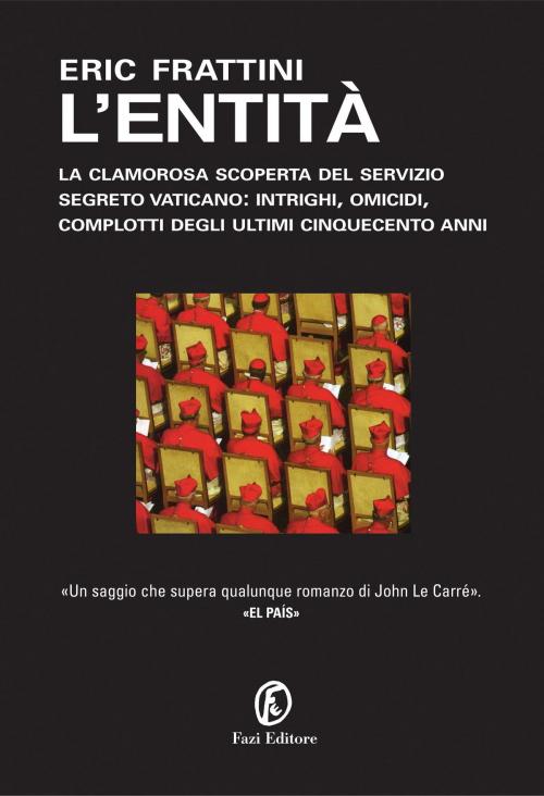 Cover of the book L'entità by Eric Frattini, Fazi Editore