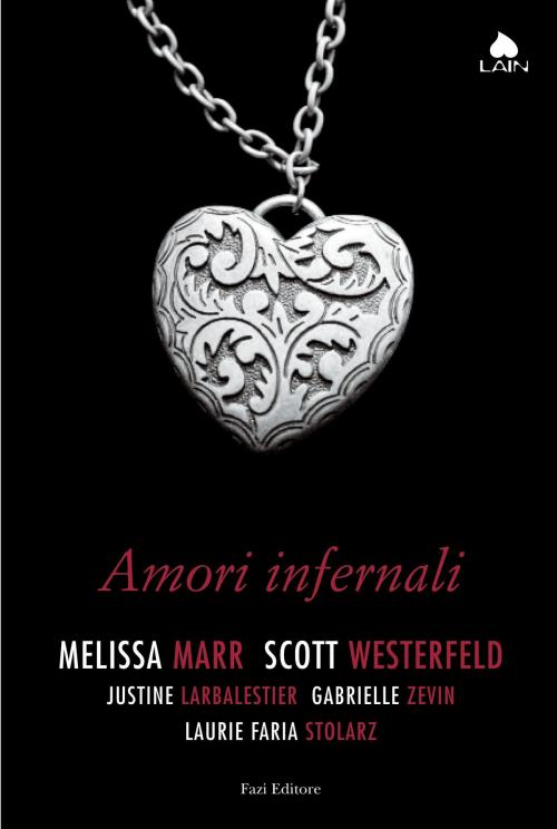 Cover of the book Amori infernali by AA.VV., Fazi Editore