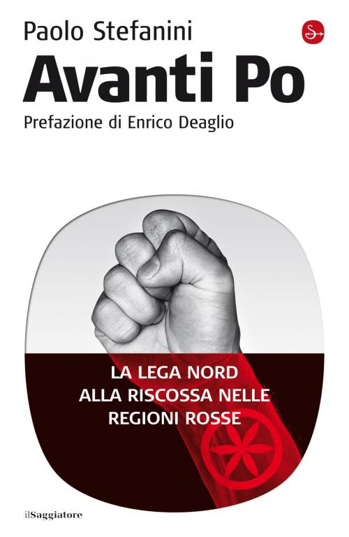 Cover of the book Avanti Po by Paolo Stefanini, Il Saggiatore