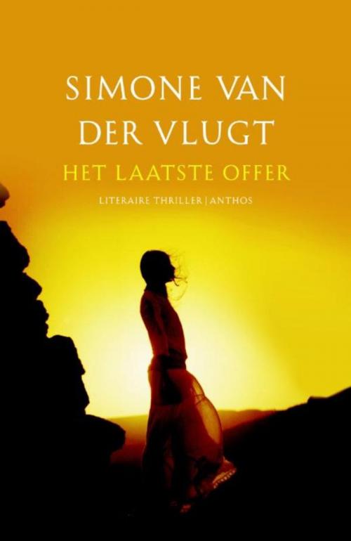 Cover of the book Het laatste offer by Simone van der Vlugt, Ambo/Anthos B.V.