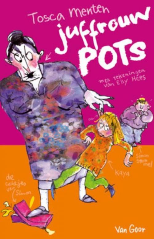Cover of the book Juffrouw Pots by Tosca Menten, Uitgeverij Unieboek | Het Spectrum