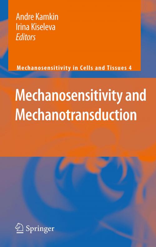 Cover of the book Mechanosensitivity and Mechanotransduction by , Springer Netherlands