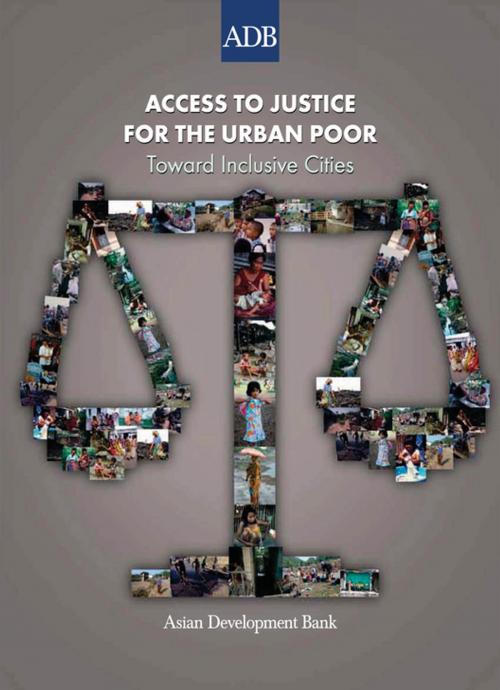 Cover of the book Access to Justice for the Urban Poor by Asian Development Bank, Asian Development Bank