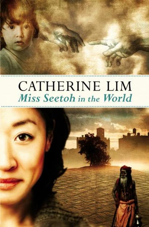 Cover of the book Miss Seetoh in the World by Catherine Lim, Marshall Cavendish International