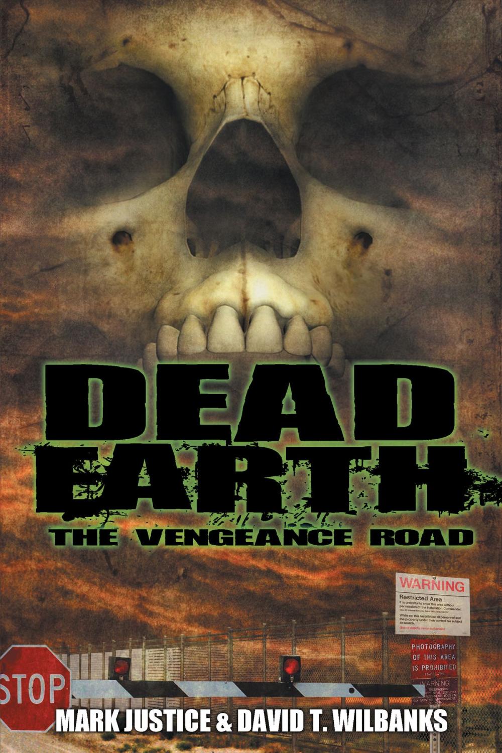 Big bigCover of Dead Earth: The Vengeance Road