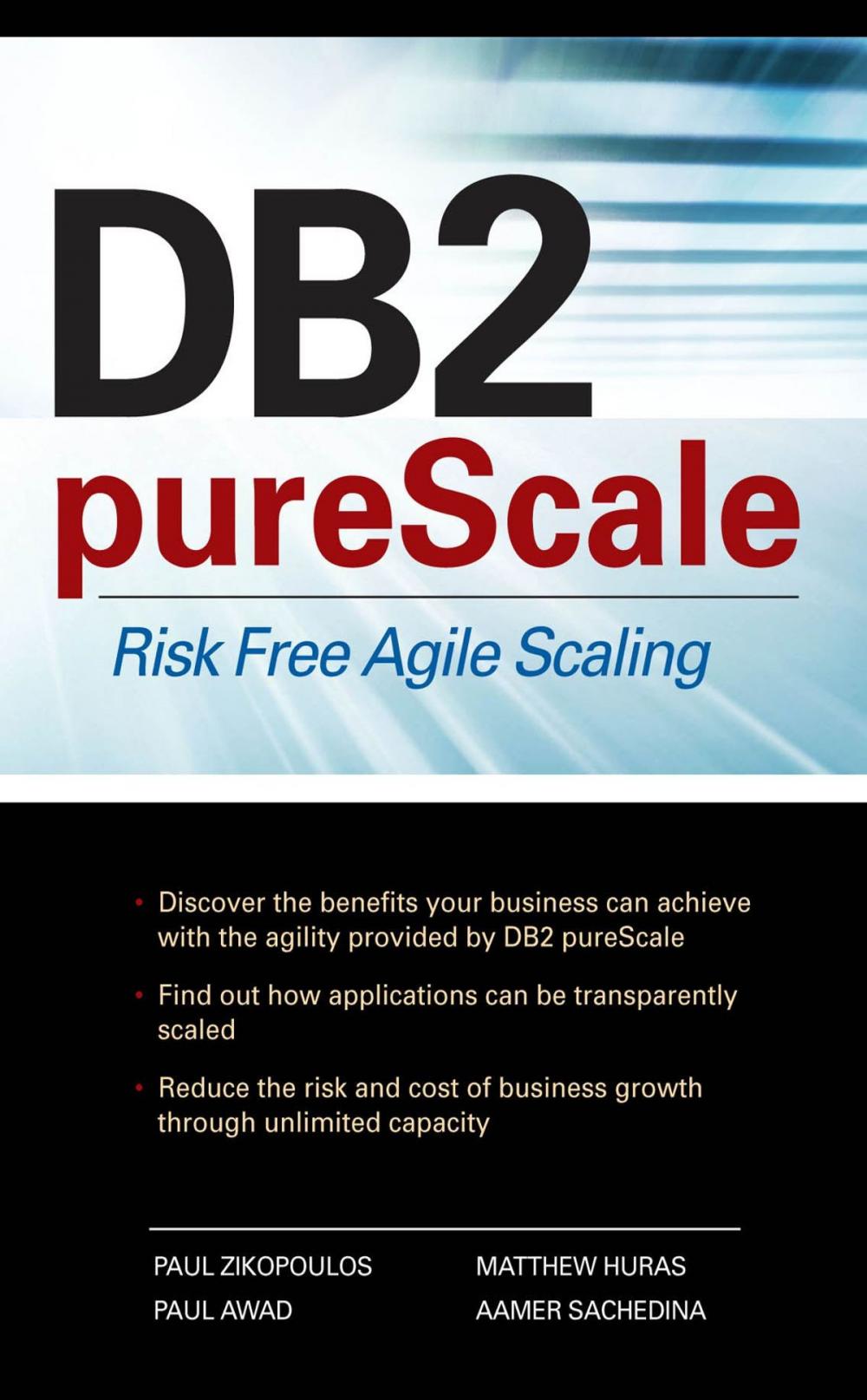 Big bigCover of DB2 pureScale: Risk Free Agile Scaling