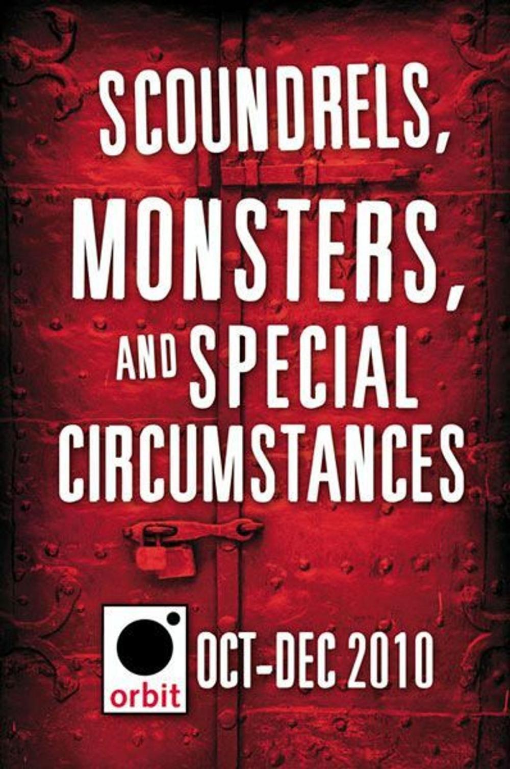 Big bigCover of Scoundrels, Monsters, and Special Circumstances