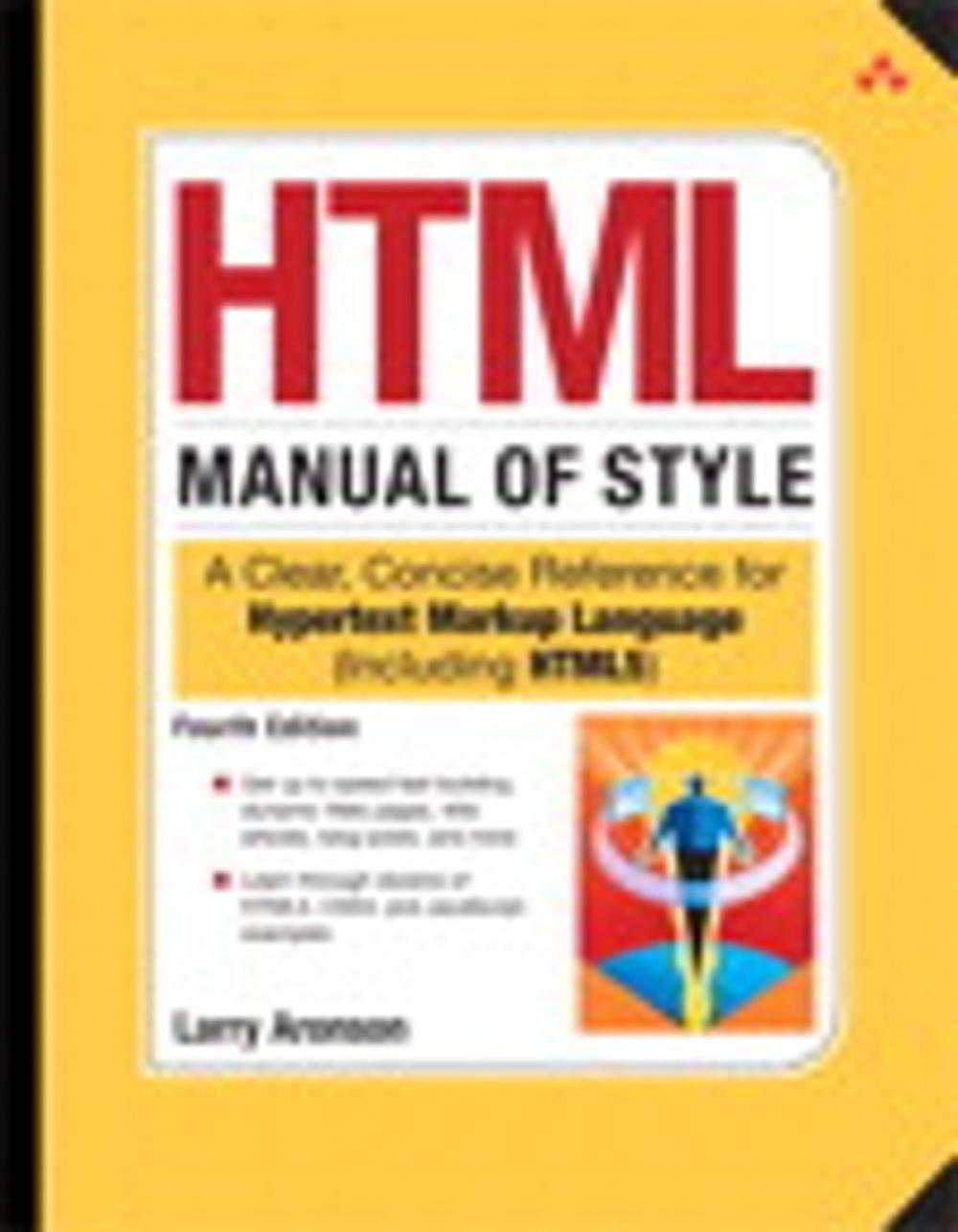 Big bigCover of HTML Manual of Style: A Clear, Concise Reference for Hypertext Markup Language (including HTML5)