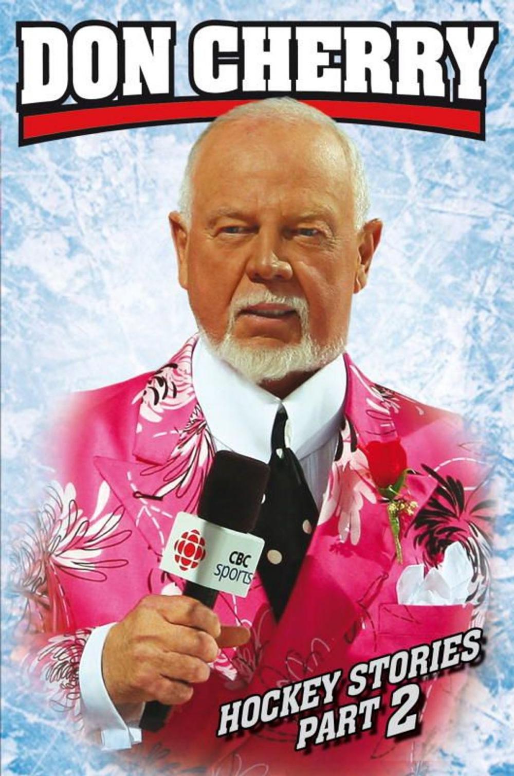 Big bigCover of Don Cherry's Hockey Stories Part 2
