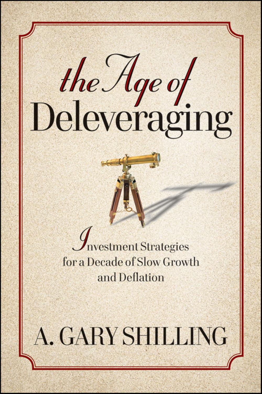 Big bigCover of The Age of Deleveraging