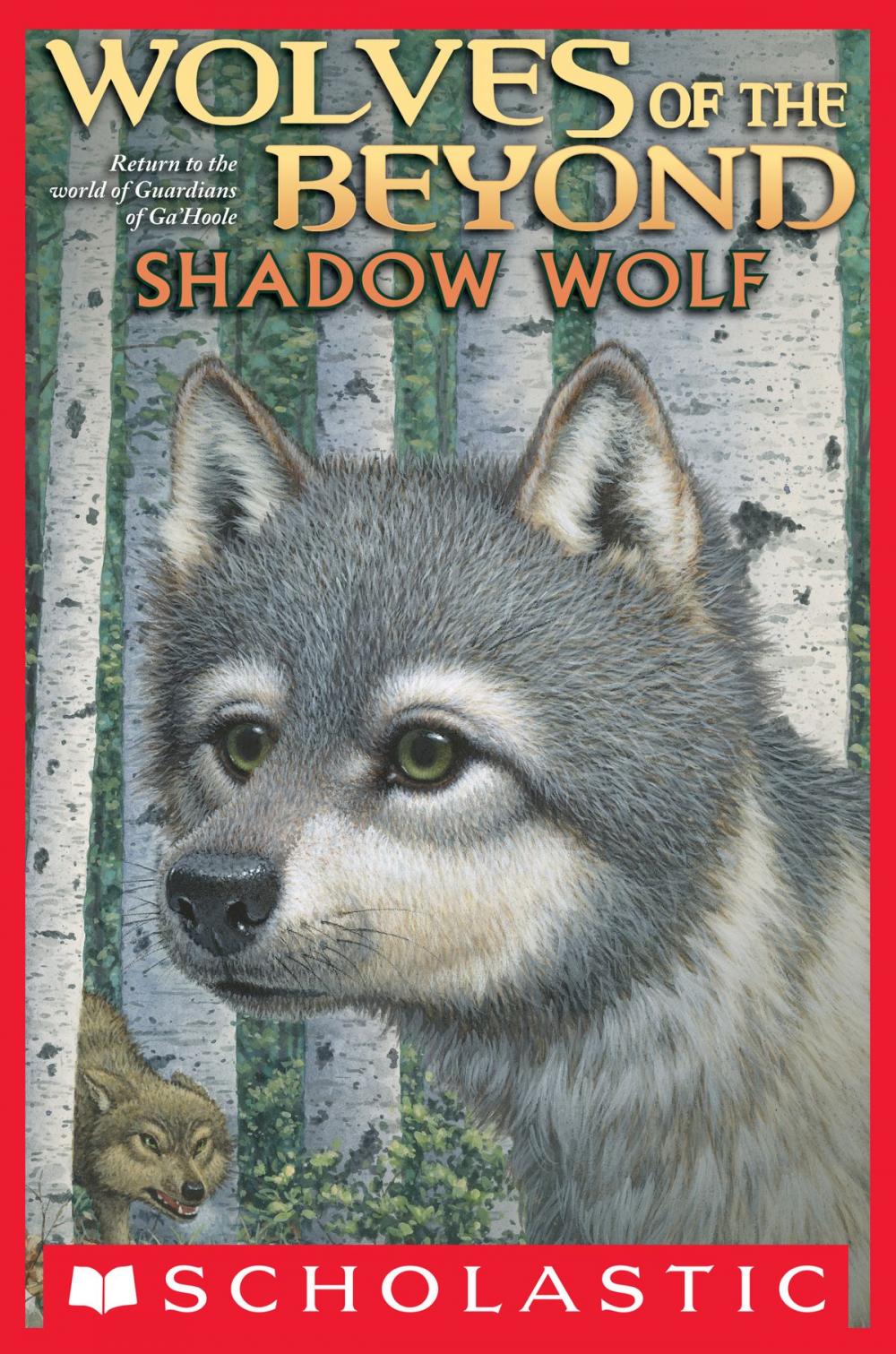 Big bigCover of Wolves of the Beyond #2: Shadow Wolf