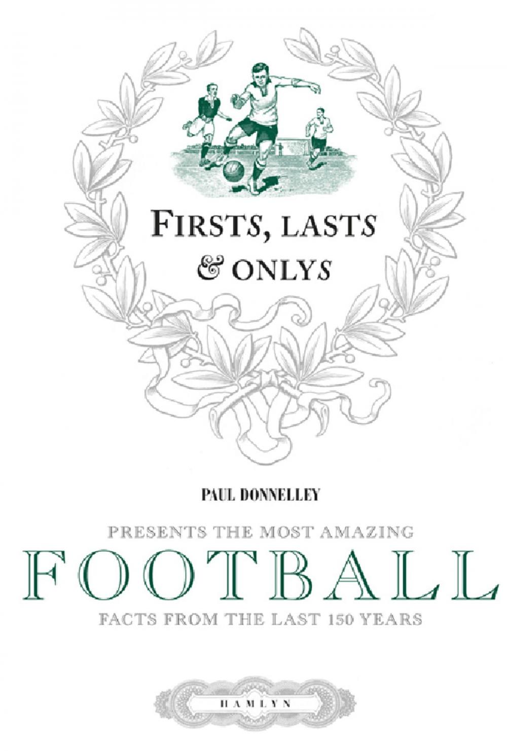 Big bigCover of Firsts, Lasts & Onlys of Football