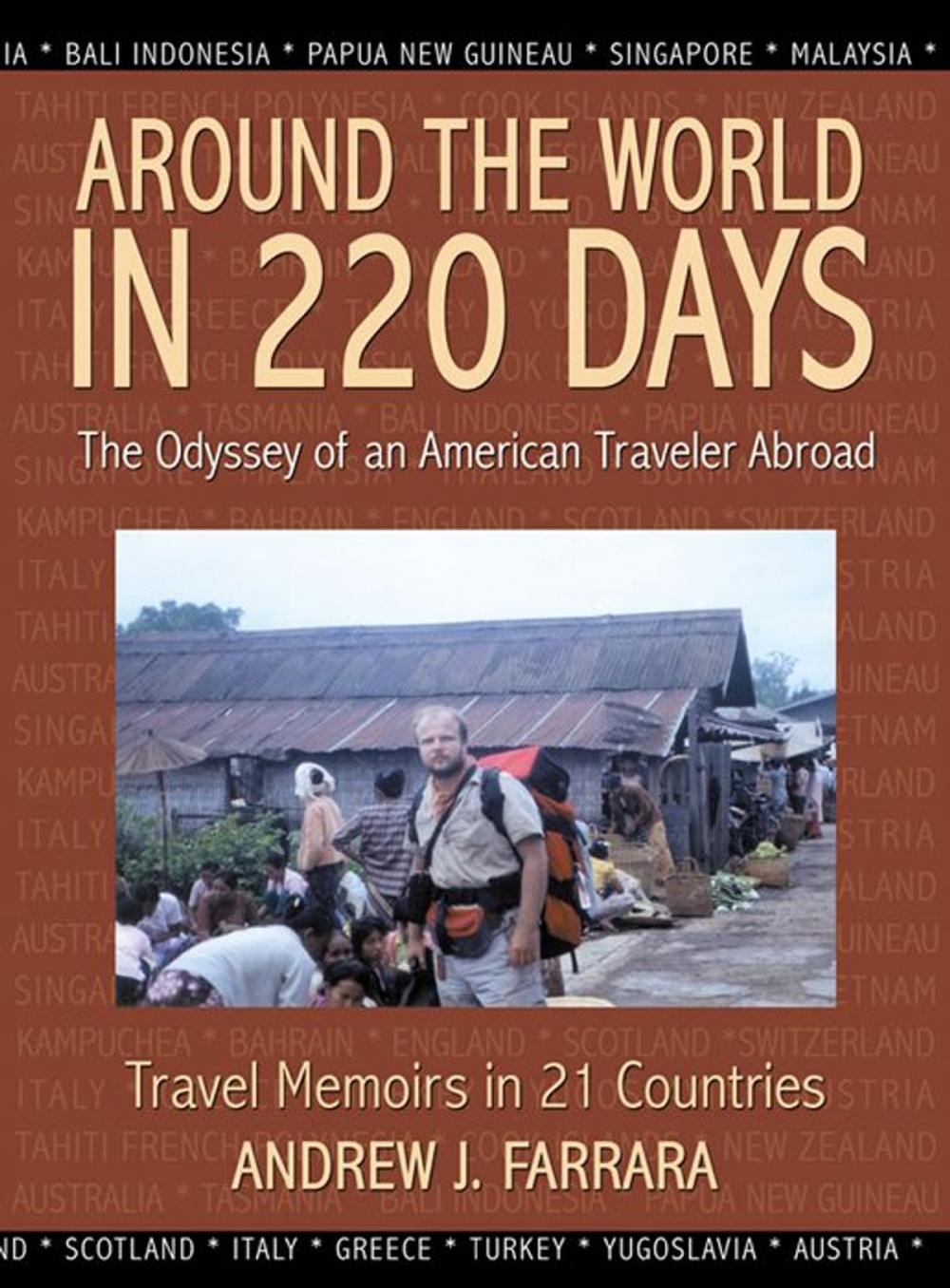 Big bigCover of Around The World In 220 Days: The Odyssey Of An American Traveler Abroad