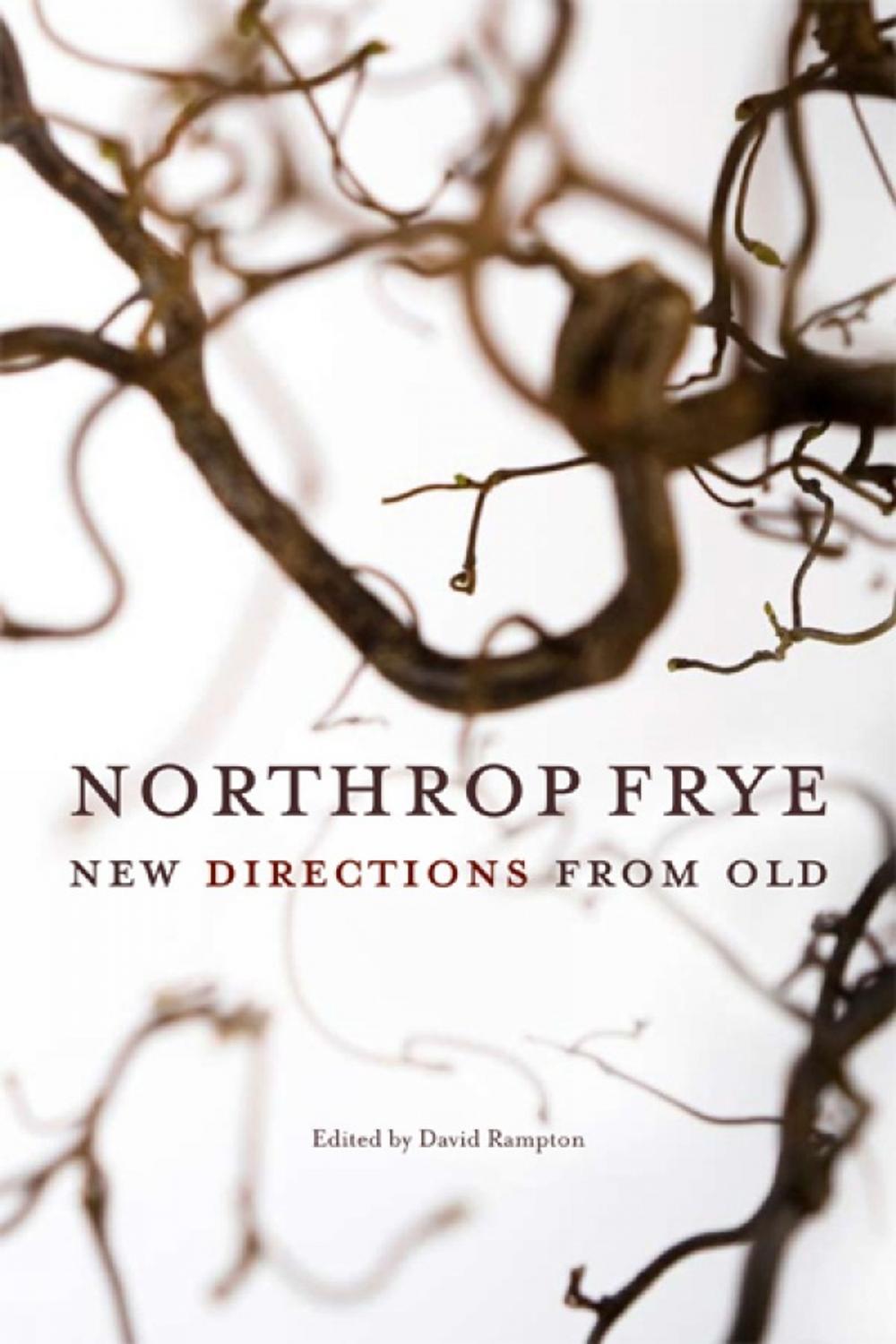 Big bigCover of Northrop Frye: New Directions from Old