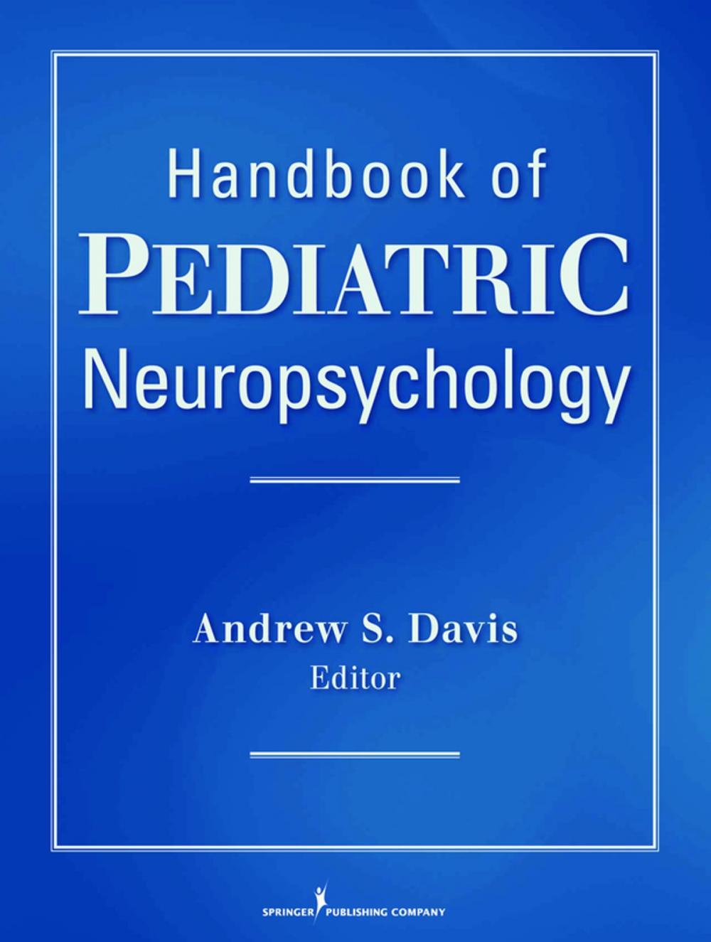 Big bigCover of Handbook of Pediatric Neuropsychology