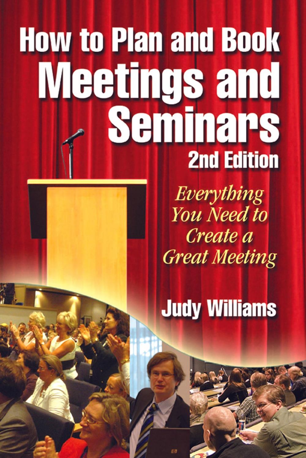Big bigCover of How to Plan and Book Meetings and Seminars 2nd edition