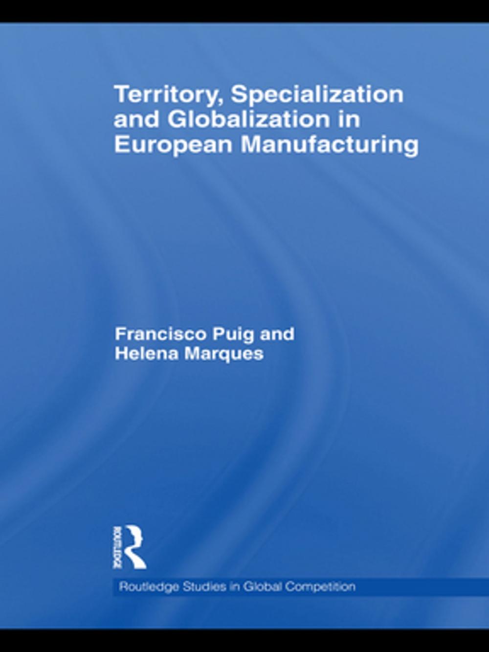 Big bigCover of Territory, specialization and globalization in European Manufacturing
