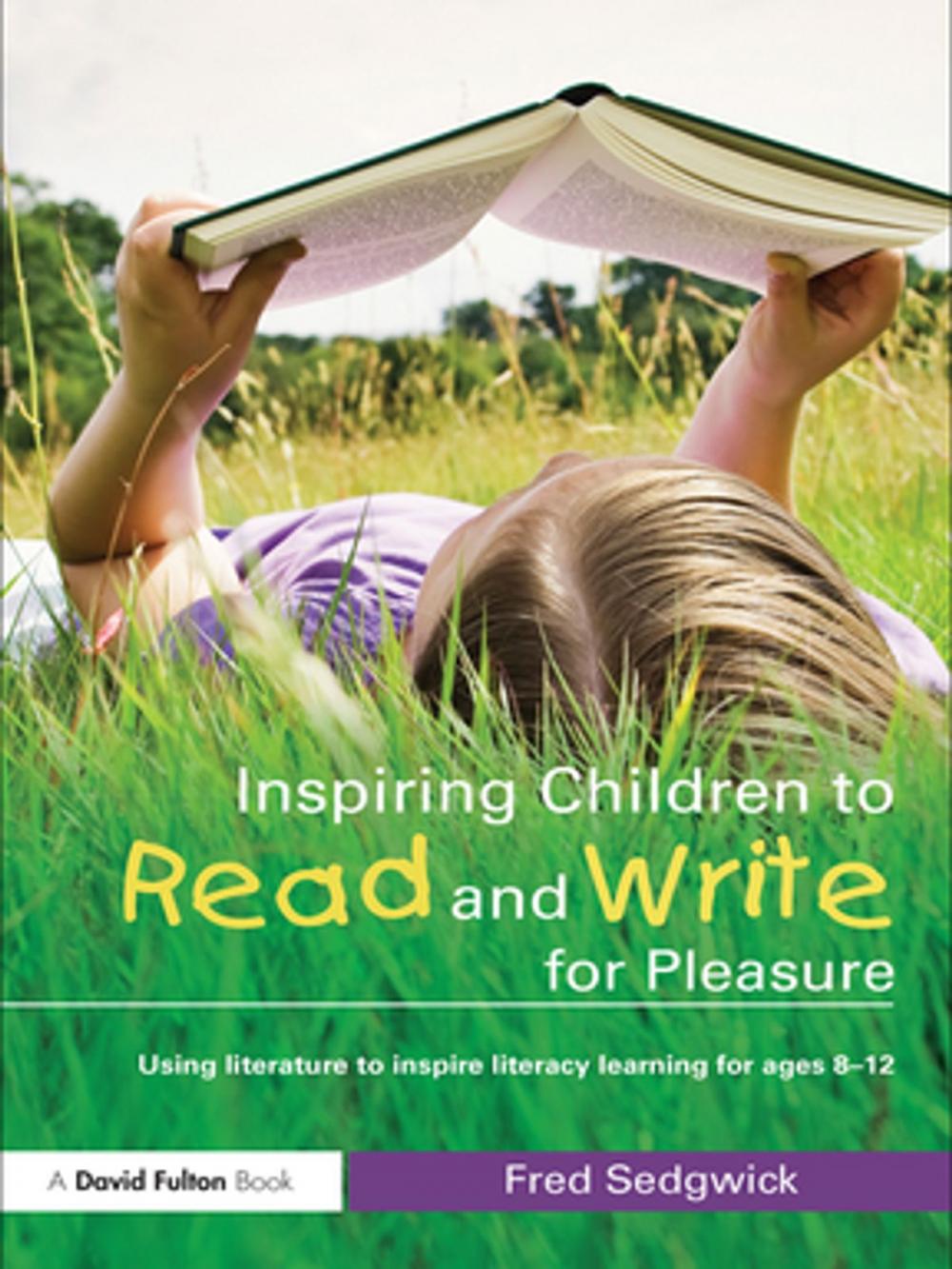 Big bigCover of Inspiring Children to Read and Write for Pleasure
