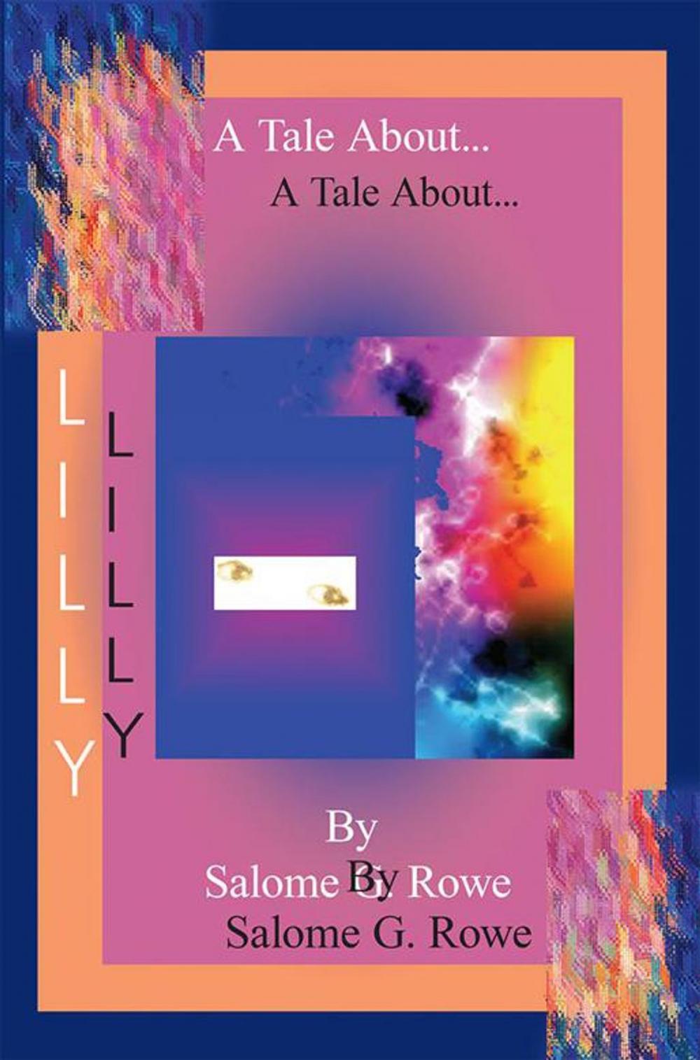 Big bigCover of A Tale About Lilly