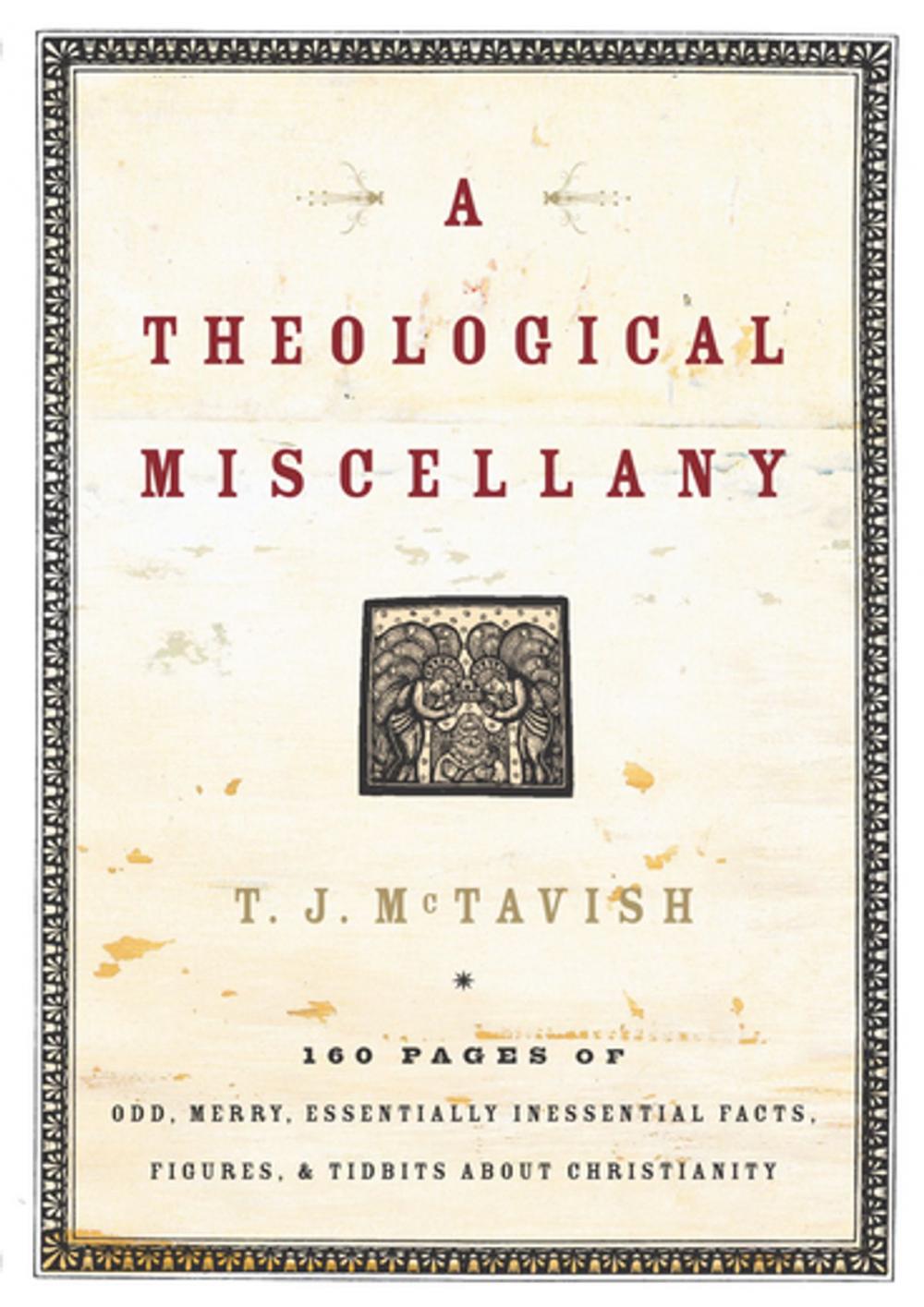 Big bigCover of A Theological Miscellany