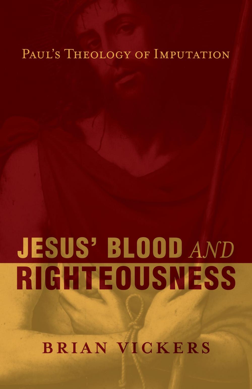 Big bigCover of Jesus' Blood and Righteousness