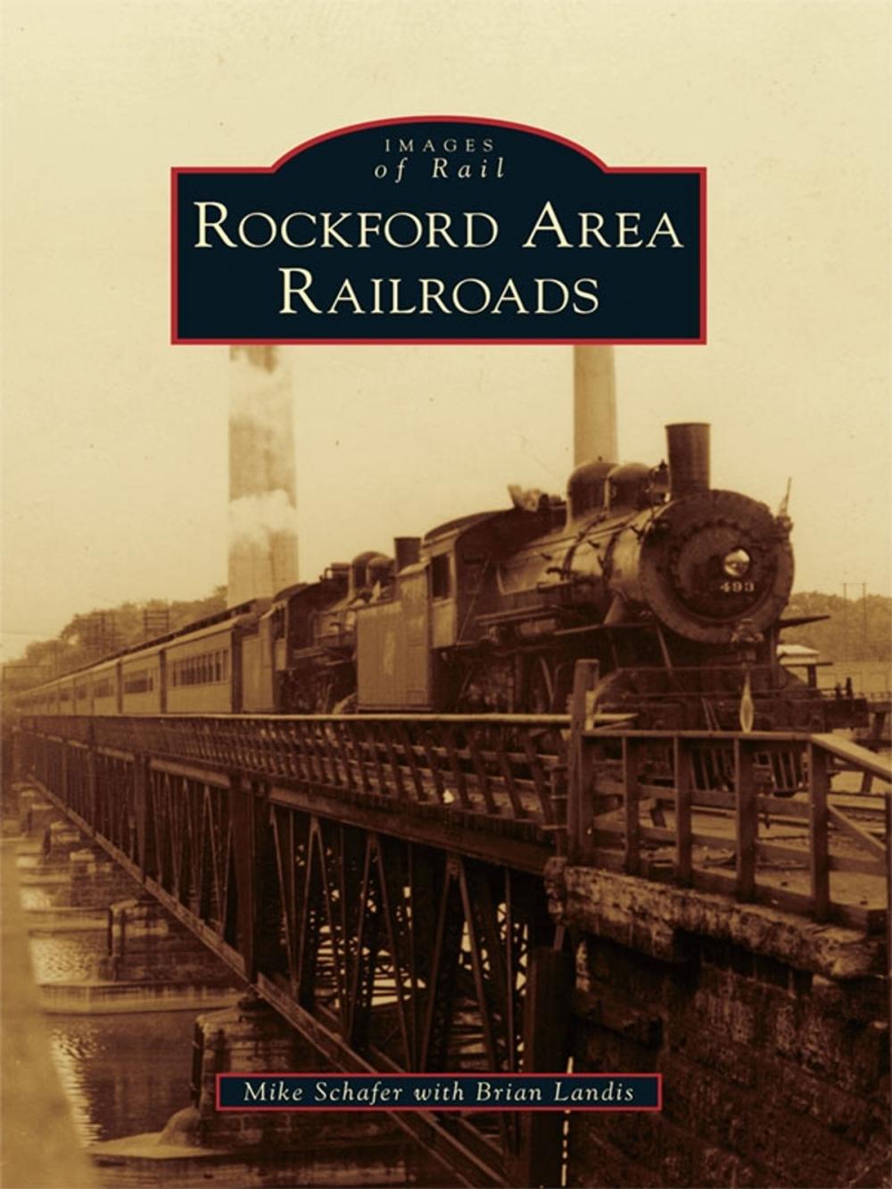Big bigCover of Rockford Area Railroads