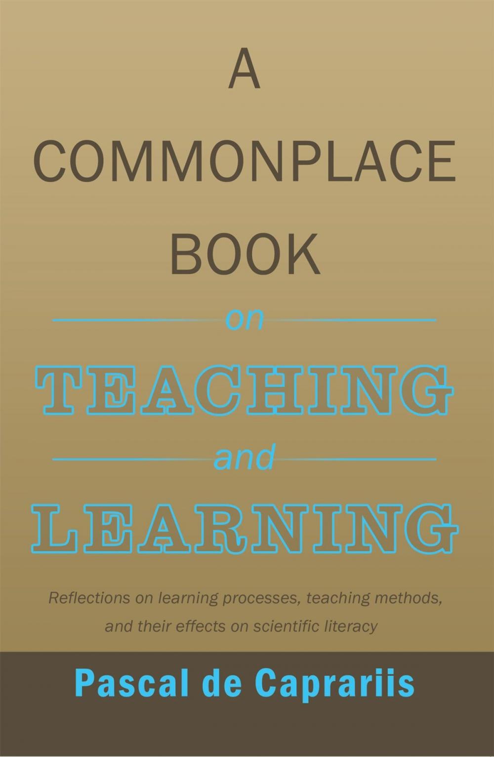Big bigCover of A Commonplace Book on Teaching and Learning