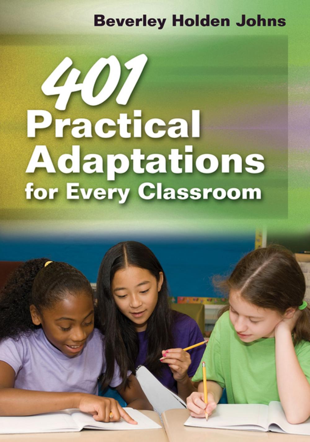 Big bigCover of 401 Practical Adaptations for Every Classroom
