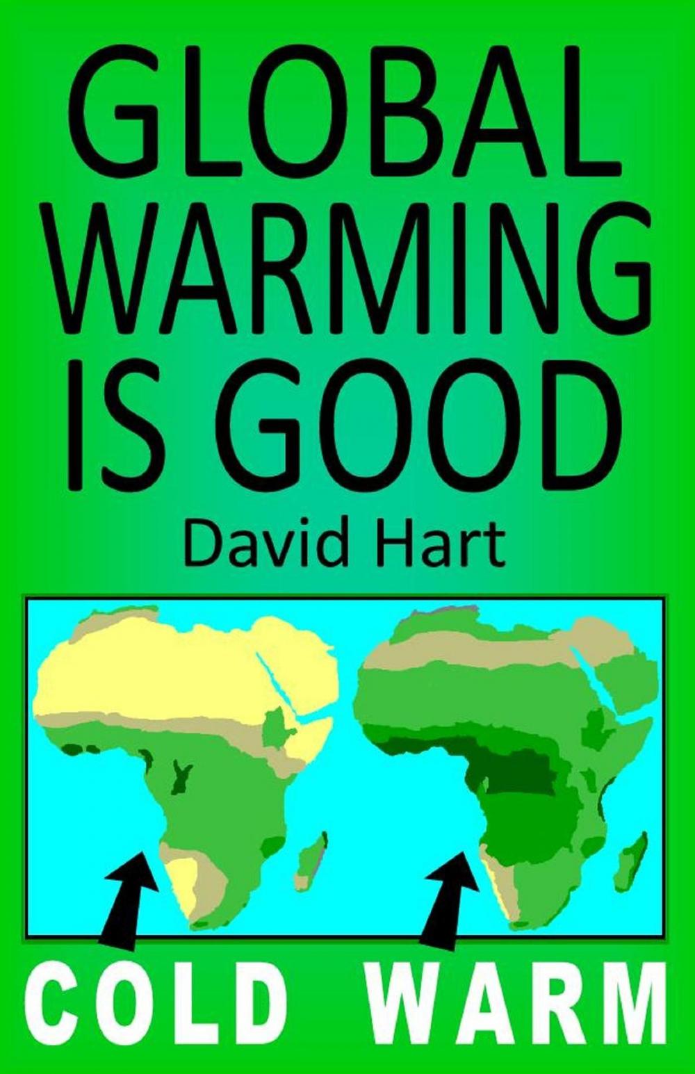 Big bigCover of Global Warming Is Good