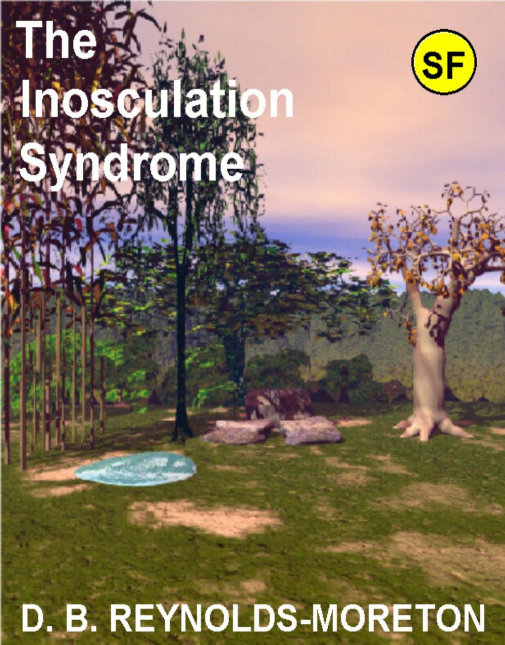 Big bigCover of The Inosculation Syndrome