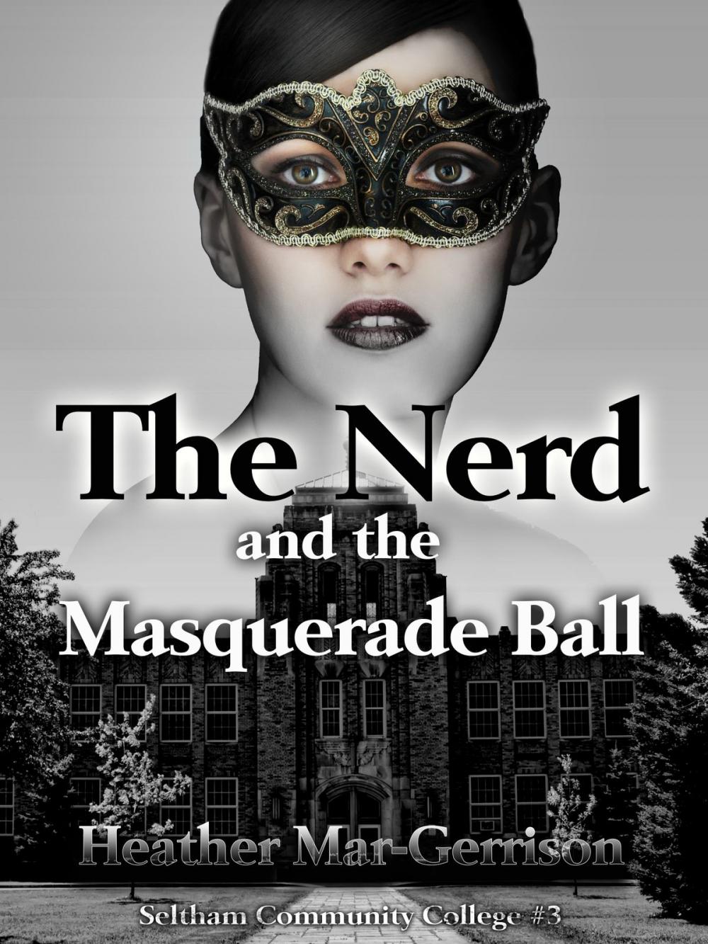 Big bigCover of The Nerd And The Masquerade Ball