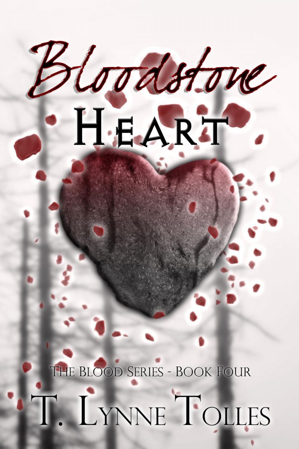 Big bigCover of Bloodstone Heart (Book 4 in Blood Series)