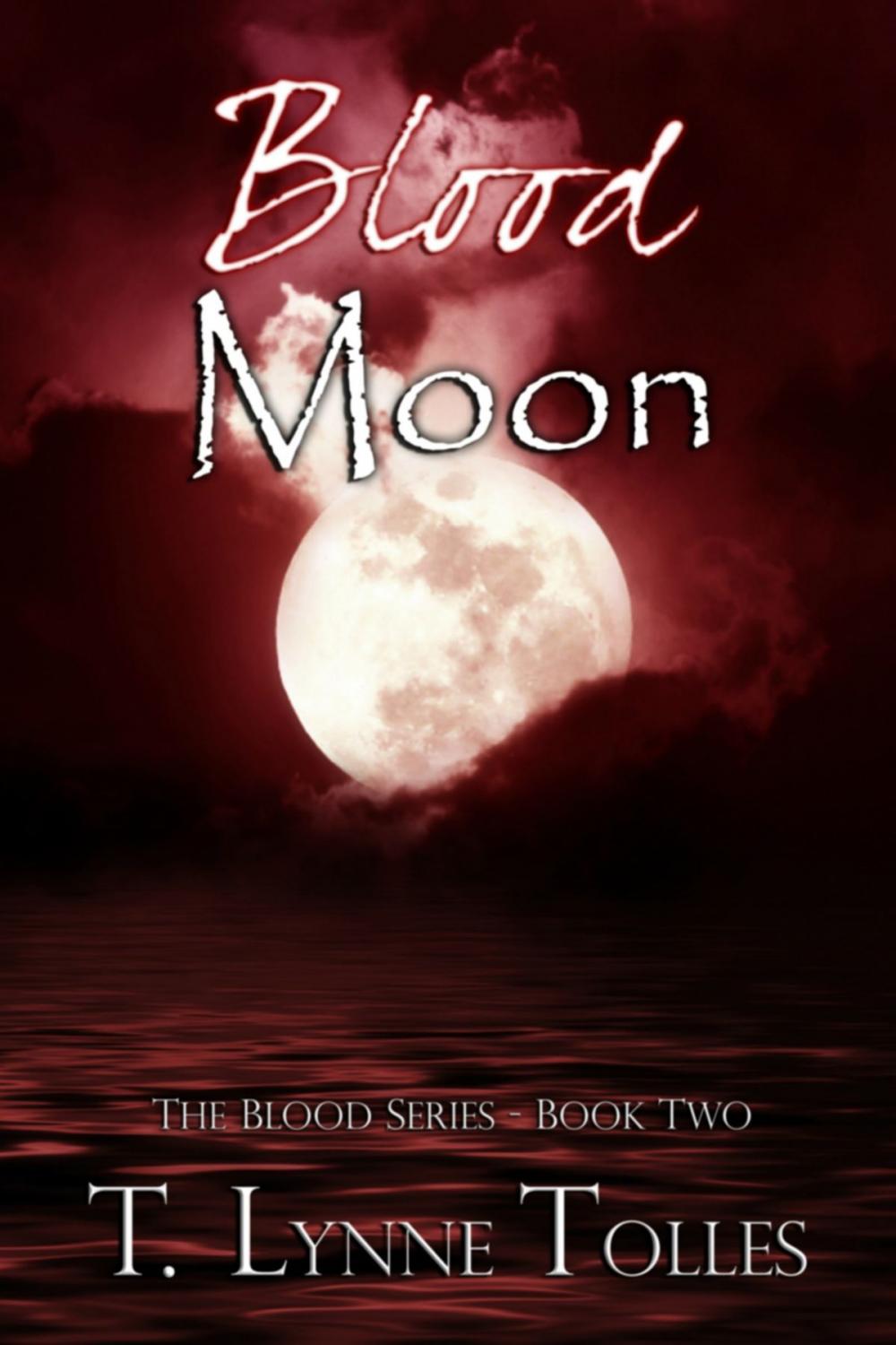 Big bigCover of Blood Moon (Book 2 in Blood Series)