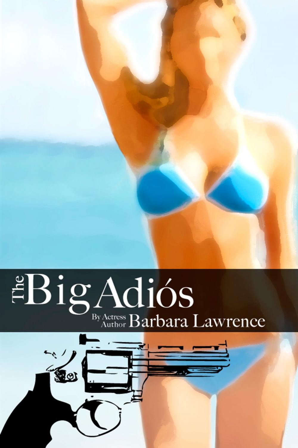 Big bigCover of The Big Adios