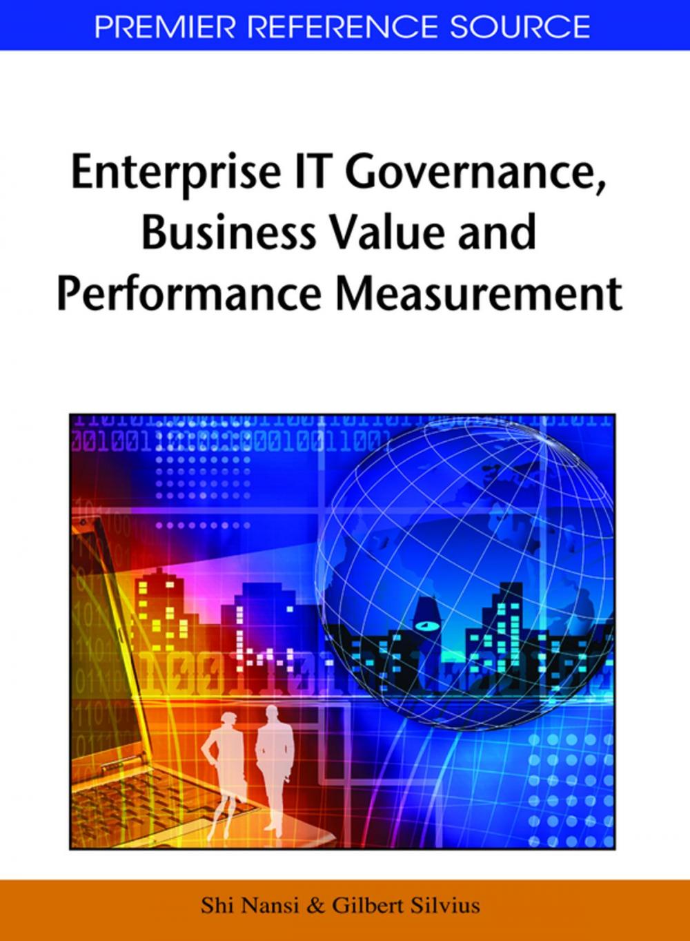 Big bigCover of Enterprise IT Governance, Business Value and Performance Measurement