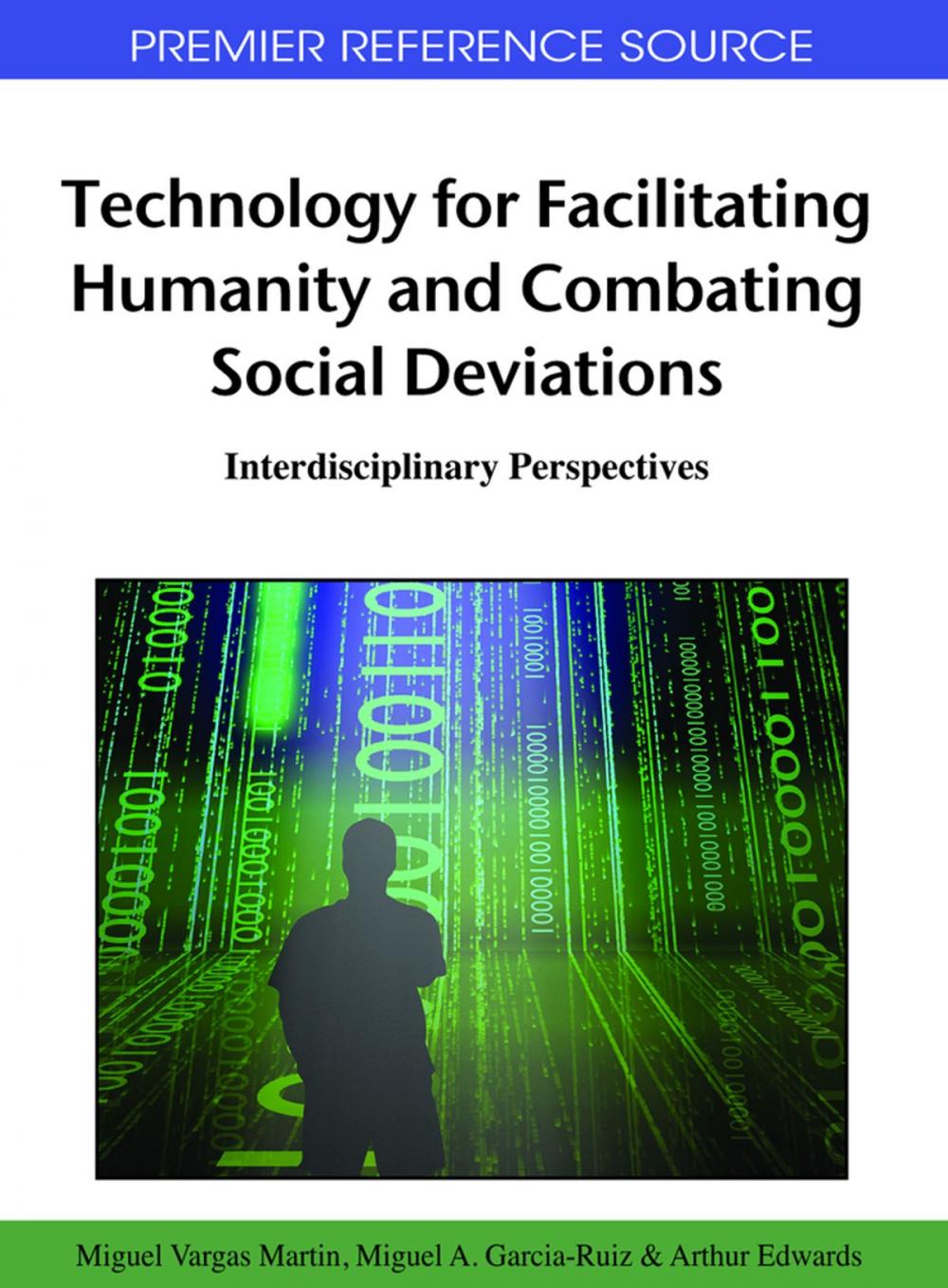Big bigCover of Technology for Facilitating Humanity and Combating Social Deviations