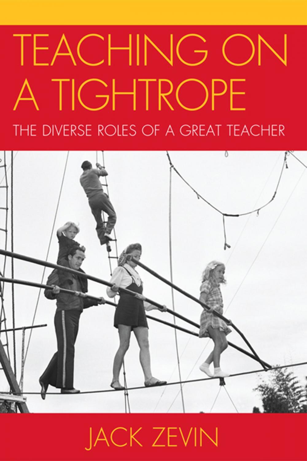 Big bigCover of Teaching on a Tightrope