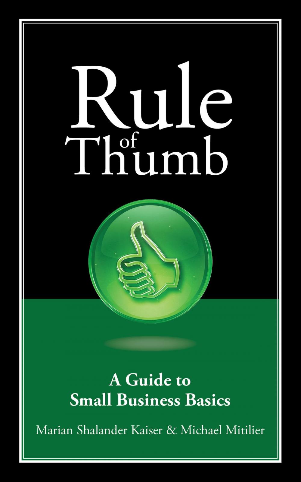 Big bigCover of Rule of Thumb: A Guide to Small Business Basics
