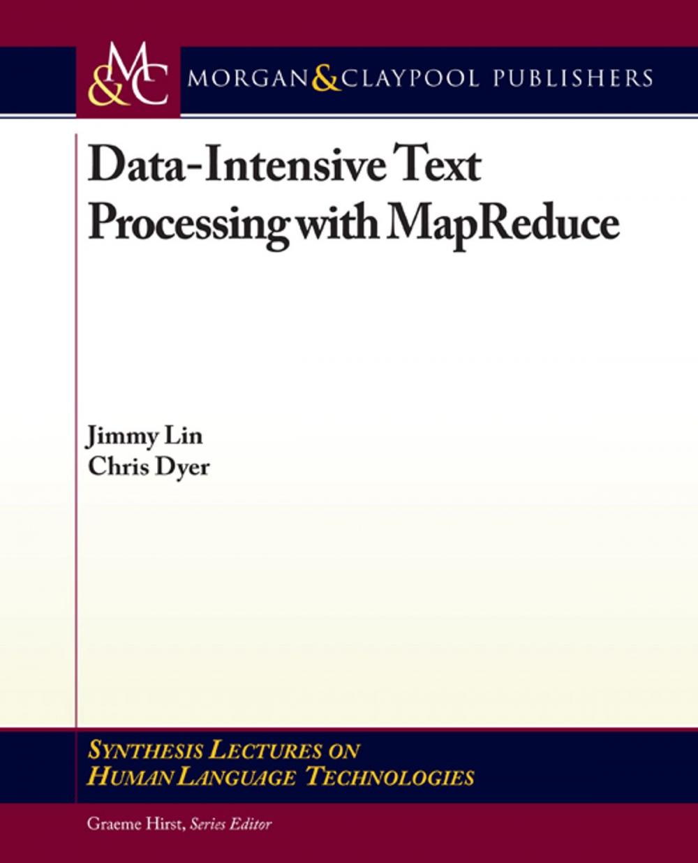 Big bigCover of Data-Intensive Text Processing with MapReduce