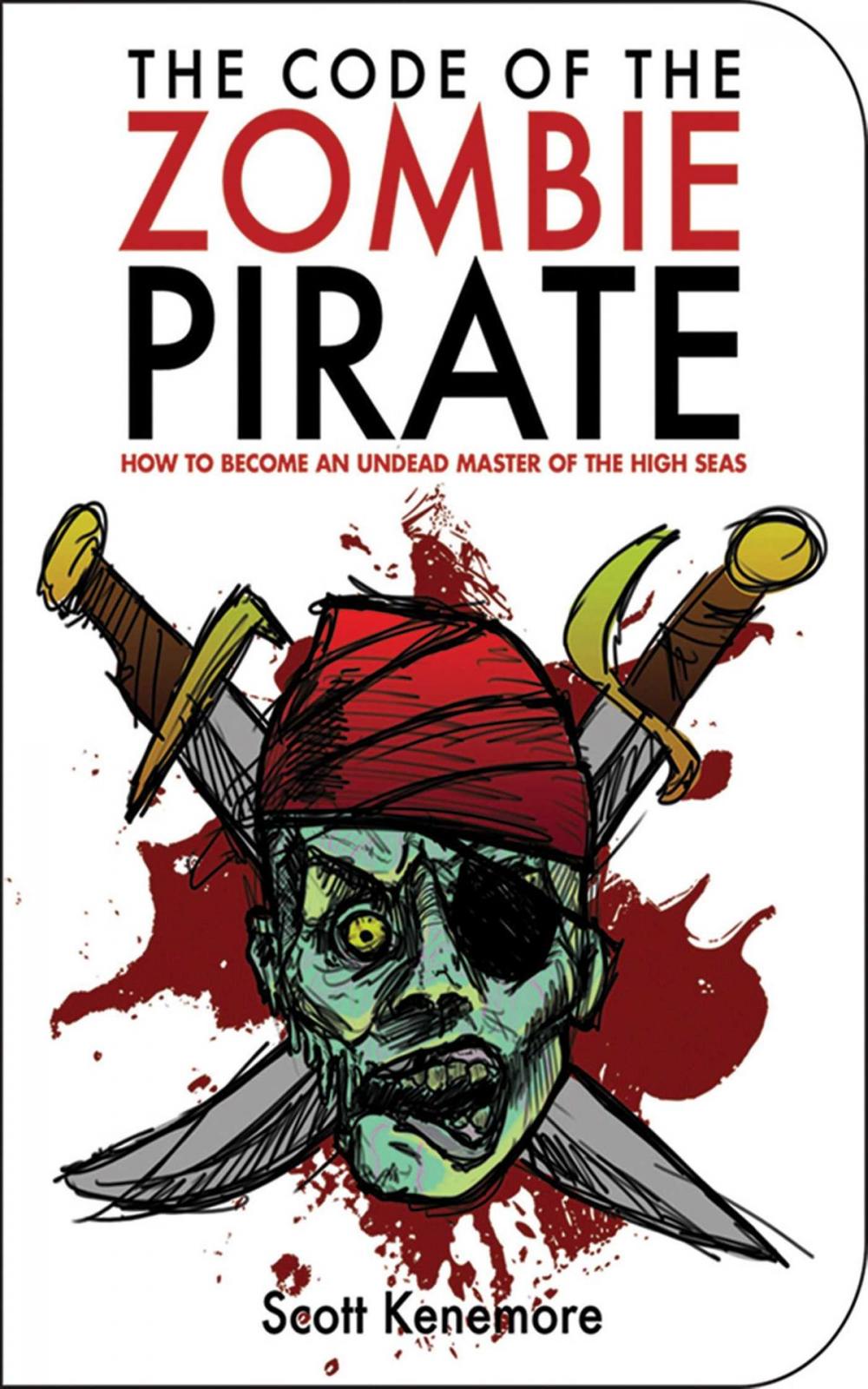 Big bigCover of The Code of the Zombie Pirate