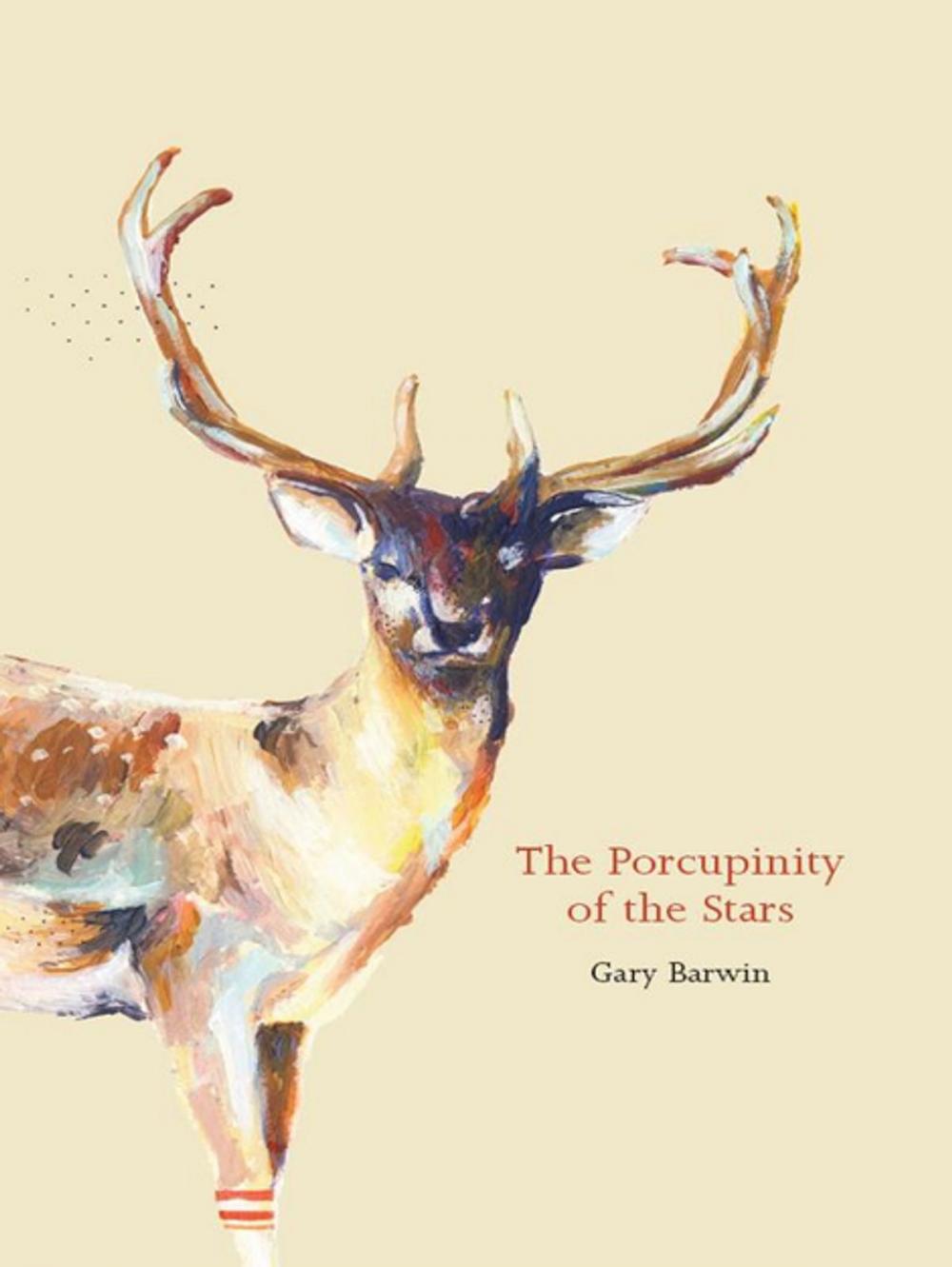 Big bigCover of Porcupinity of the Stars, The