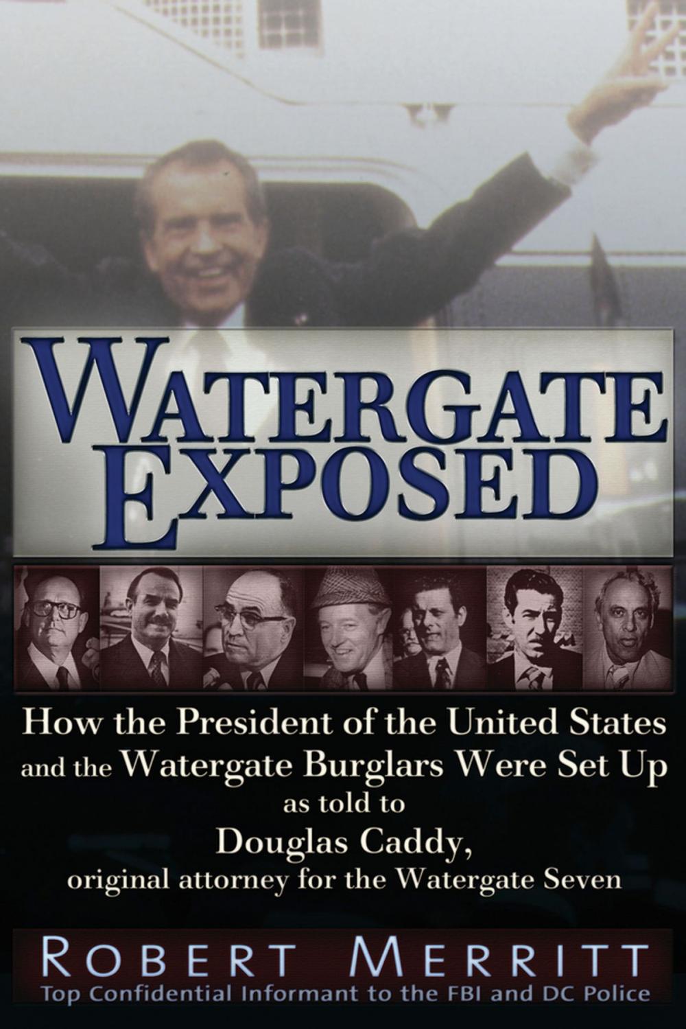 Big bigCover of Watergate Exposed