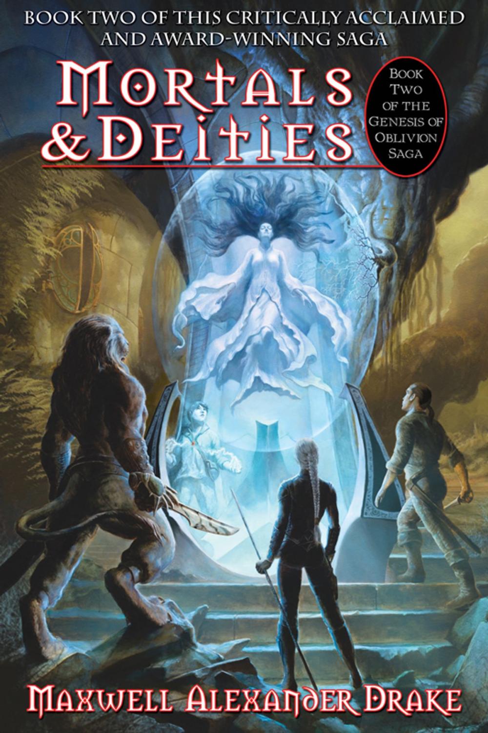 Big bigCover of Mortals & Deities - Book Two of the Genesis of Oblivion Saga