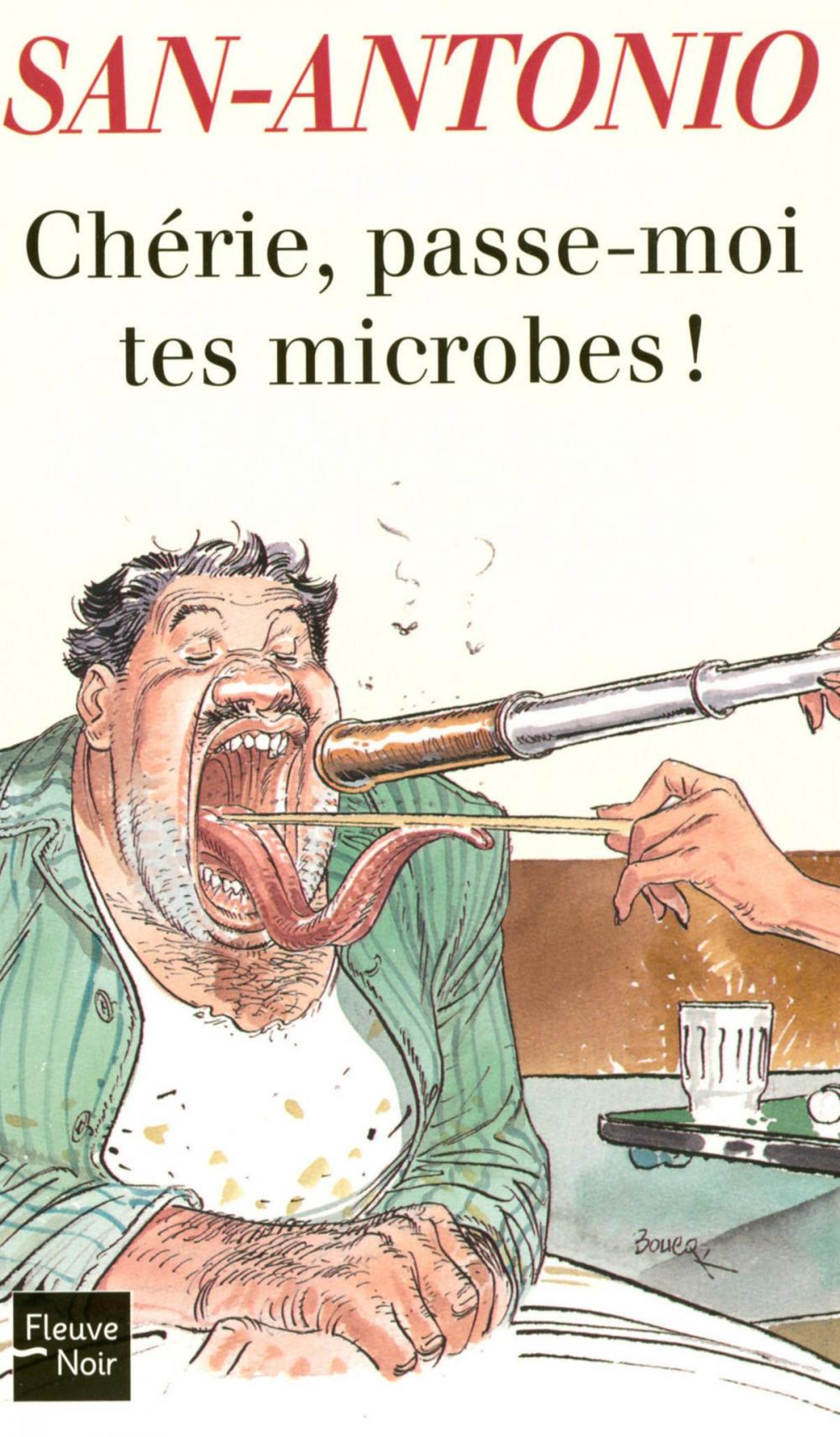 Big bigCover of Chérie, passe-moi tes microbes !
