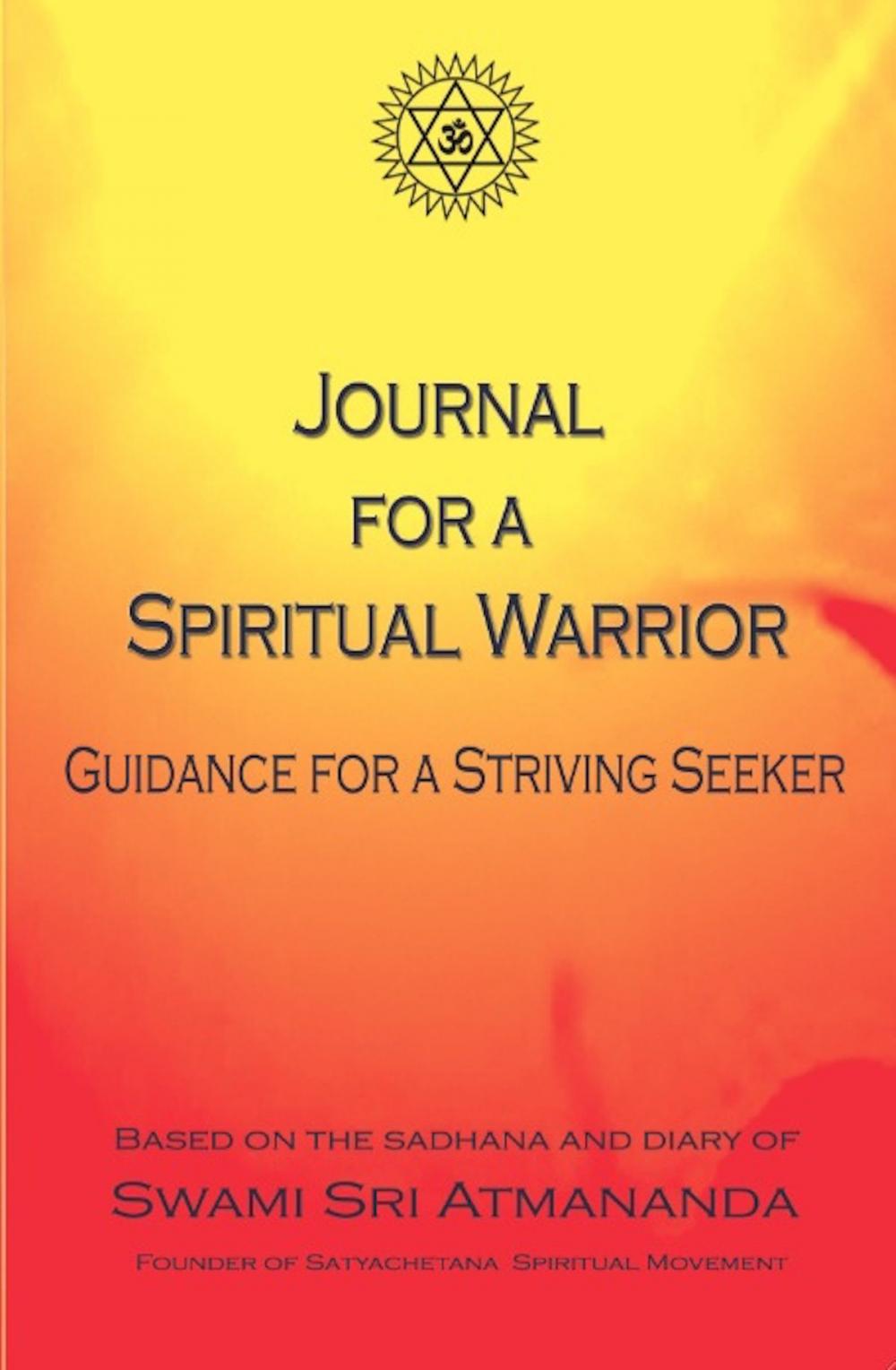 Big bigCover of Journal for a Spiritual Warrior: Guidance for a Striving Seeker