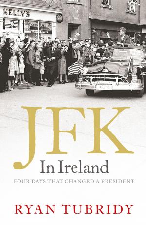 bigCover of the book JFK in Ireland: Four Days that Changed a President by 