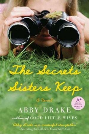 Cover of the book The Secrets Sisters Keep by Gay Talese