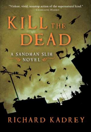 Book cover of Kill the Dead